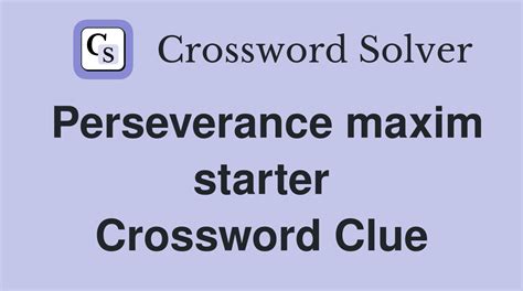 perseverance crossword clue